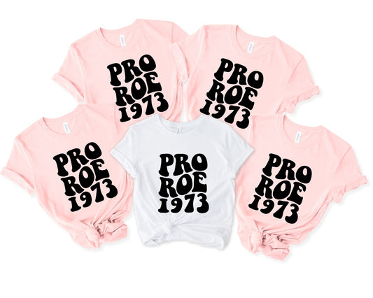 PRO ROE 1973 - Womens Day